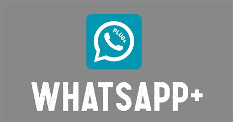WhatsApp Plus APK Download Official Latest Version [July 2023].